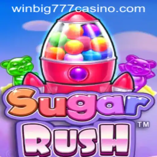 Discover the Thrills of SugarRush: Unleash Excitement at WINBIG777 CASINO