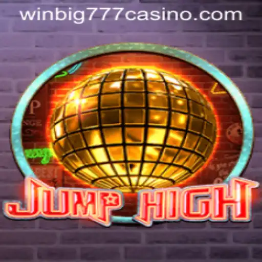 Exploring the Thrills of JumpHigh at WINBIG777 CASINO